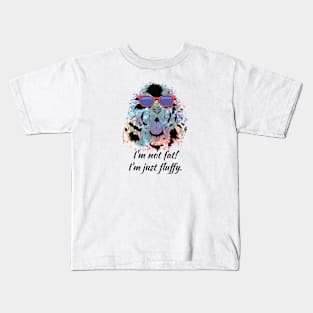 I'm not fat I'm just fluffy T-shirt Kids T-Shirt